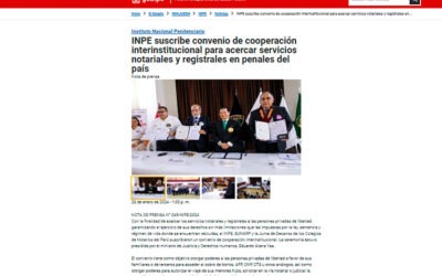 Junta de Decanos, Sunarp e INPE suscriben convenio de cooperación interinstitucional para acercar servicios notariales y registrales en penales del país (Portal gob.pe)
