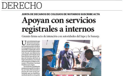 Apoyan con servicios notariales a internos (Diario El Peruano)