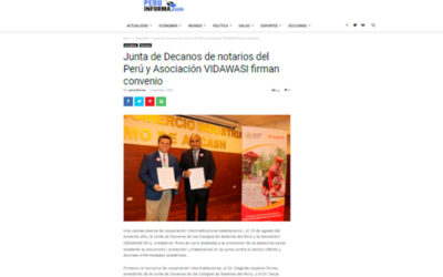 Junta de Decanos de notarios del Perú y Asociación VIDAWASI firman convenio (Portal Informativo Perú Informa)