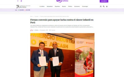 Firman convenio para apoyar lucha contra el cáncer infantil en Perú (Portal AP Noticias)